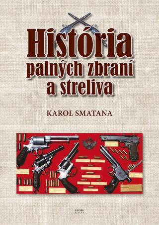 História palných zbraní a streliva