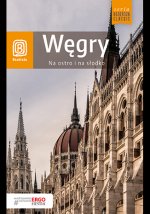 Węgry Na ostro i na słodko