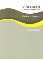 Visegrad Studies on Americas: Past and Present