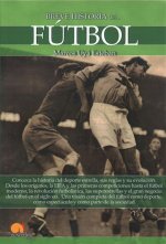 Breve Historia del Fútbol