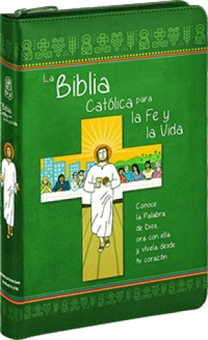 BIBLIA CATÓLICA PARA LA FE Y LA VIDA