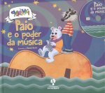 PAIO E O PODER DA MÚSICA  (CON CD)