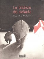 LA TRISTEZA DEL ELEFANTE