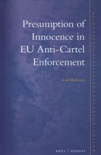 Presumption of Innocence in Eu Anti-Cartel Enforcement