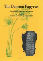 The Derveni Papyrus: Unearthing Ancient Mysteries