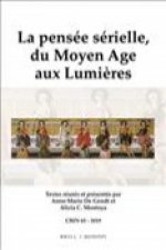 La Pensée Sérielle, Du Moyen Age Aux Lumi?res