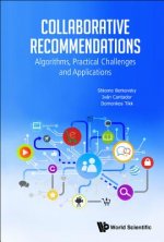 Collaborative Recommendations: Algorithms, Practical Challenges And Applications