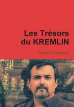 Les Tresors du KREMLIN