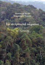 La R ciprocit  N gative. Les Tupinamba