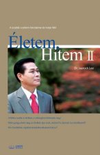 Eletem, Hitem 2