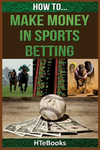 How To Make Money In Sports Betting