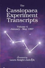The Cassiopaea Experiment Transcripts January - May 1997