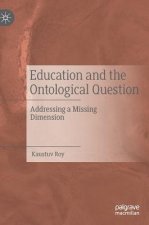 Education and the Ontological Question