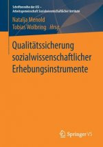Qualitatssicherung Sozialwissenschaftlicher Erhebungsinstrumente