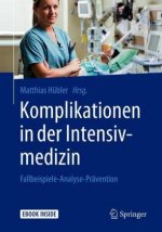 Komplikationen in der Intensivmedizin, m. 1 Buch, m. 1 E-Book