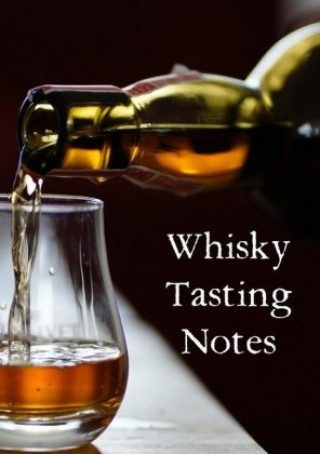 Whisky Tasting Notes