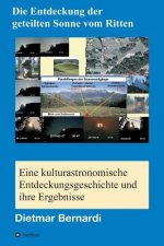 Die Entdeckung der geteilten Sonne vom Ritten