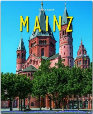 Reise durch Mainz