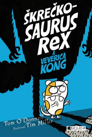 ďż˝kreďż˝kosaurus rex a Veverica Kong