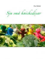 Sju sm? knickedixar