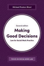 Making Good Decisions