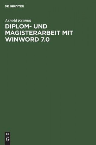Diplom- und Magisterarbeit mit WinWord 7.0