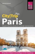 Reise Know-How Reiseführer Paris (CityTrip PLUS)