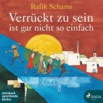 Schami, R: Verrückt zu sein ist gar nicht so einfach/CD