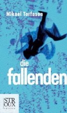Die Fallenden