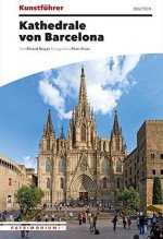Kunstführer Kathedrale von Barcelona
