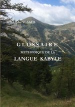 Glossaire Methodique de la Langue Kabyle (R)