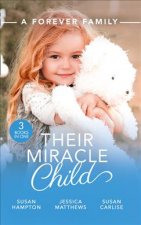 Forever Family: Their Miracle Child