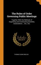 Rules of Order Governing Public Meetings
