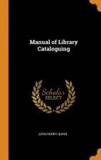 Manual of Library Cataloguing