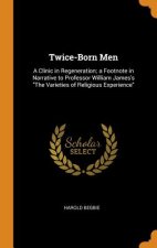 Twice-Born Men