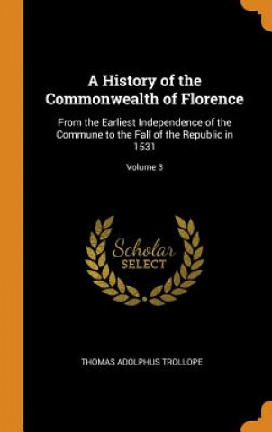 History of the Commonwealth of Florence