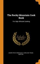 Rocky Mountain Cook Book