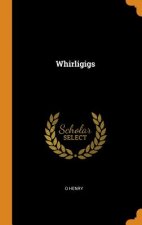 Whirligigs