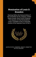 Nomination of Louis D. Brandeis
