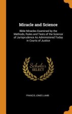 Miracle and Science