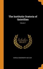 Institutio Oratoria of Quintilian; Volume 1