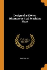 Design of a 500 Ton Bituminous Coal Washing Plant