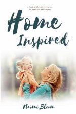 Home Inspired: A Look at the Micro-Nation of Home for New Moms