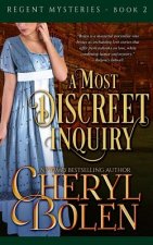 A Most Discreet Inquiry (A Regent Mystery): The Regent Mysteries, Book 2