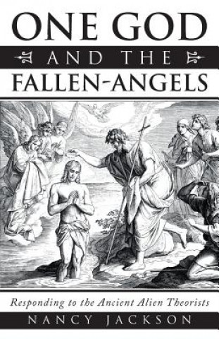One God and the Fallen-Angels