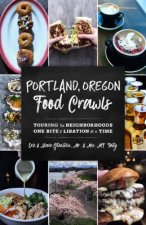 Portland, Oregon Food Crawls