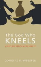 God Who Kneels