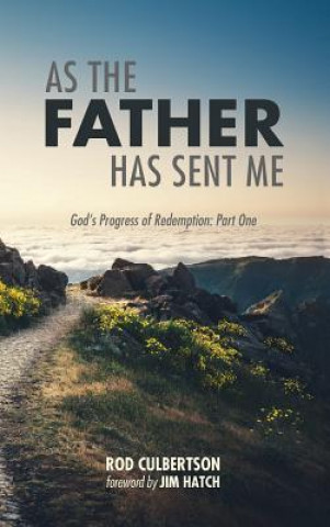 As the Father Has Sent Me