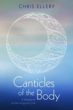 Canticles of the Body