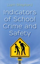 Indicators of School Crime and Safety